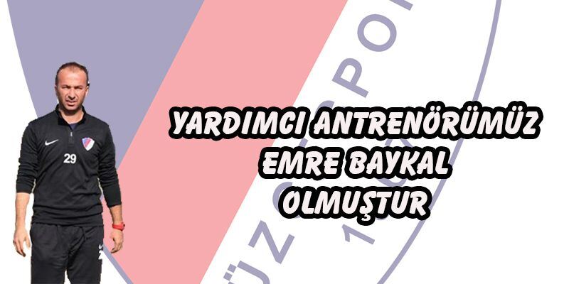 Emre Baykal, Yardmc Teknik Adam Oldu