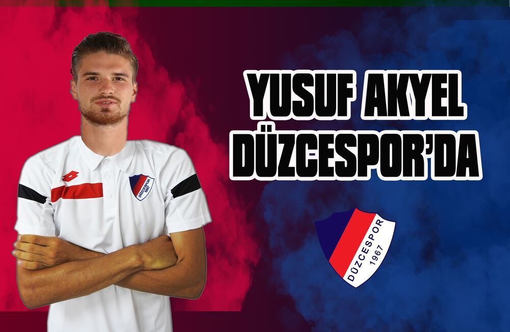 Yusuf Akyel Transferi Tamamlandı