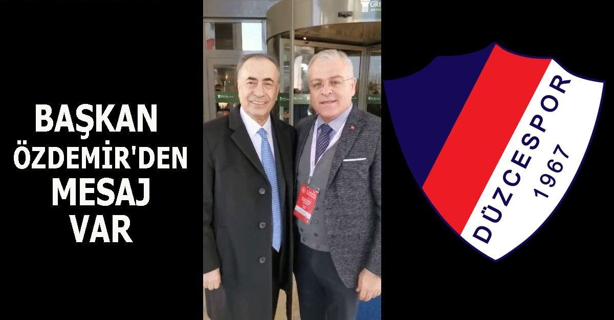 Başkan Cengizden Düzcespora Mesaj Var