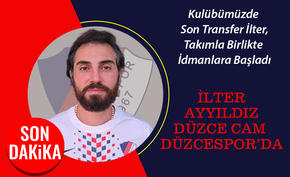 Takımımız İlter Ayyıldız ile anlaşma sağladı.