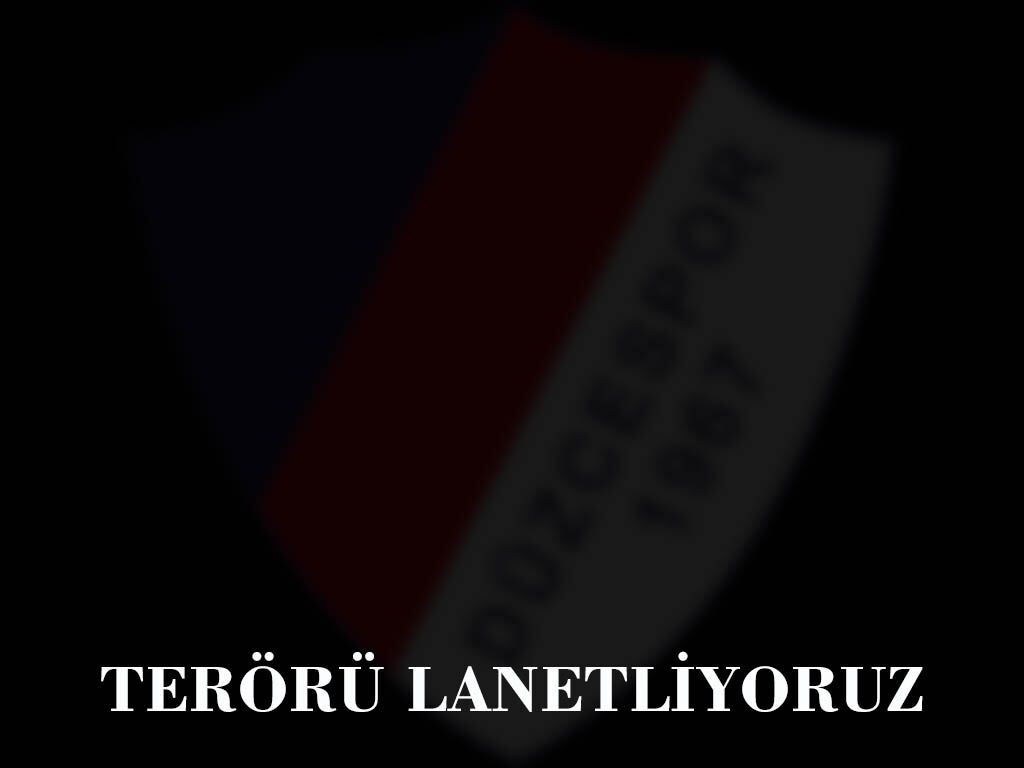 TERÖRÜ LANETLİYORUZ